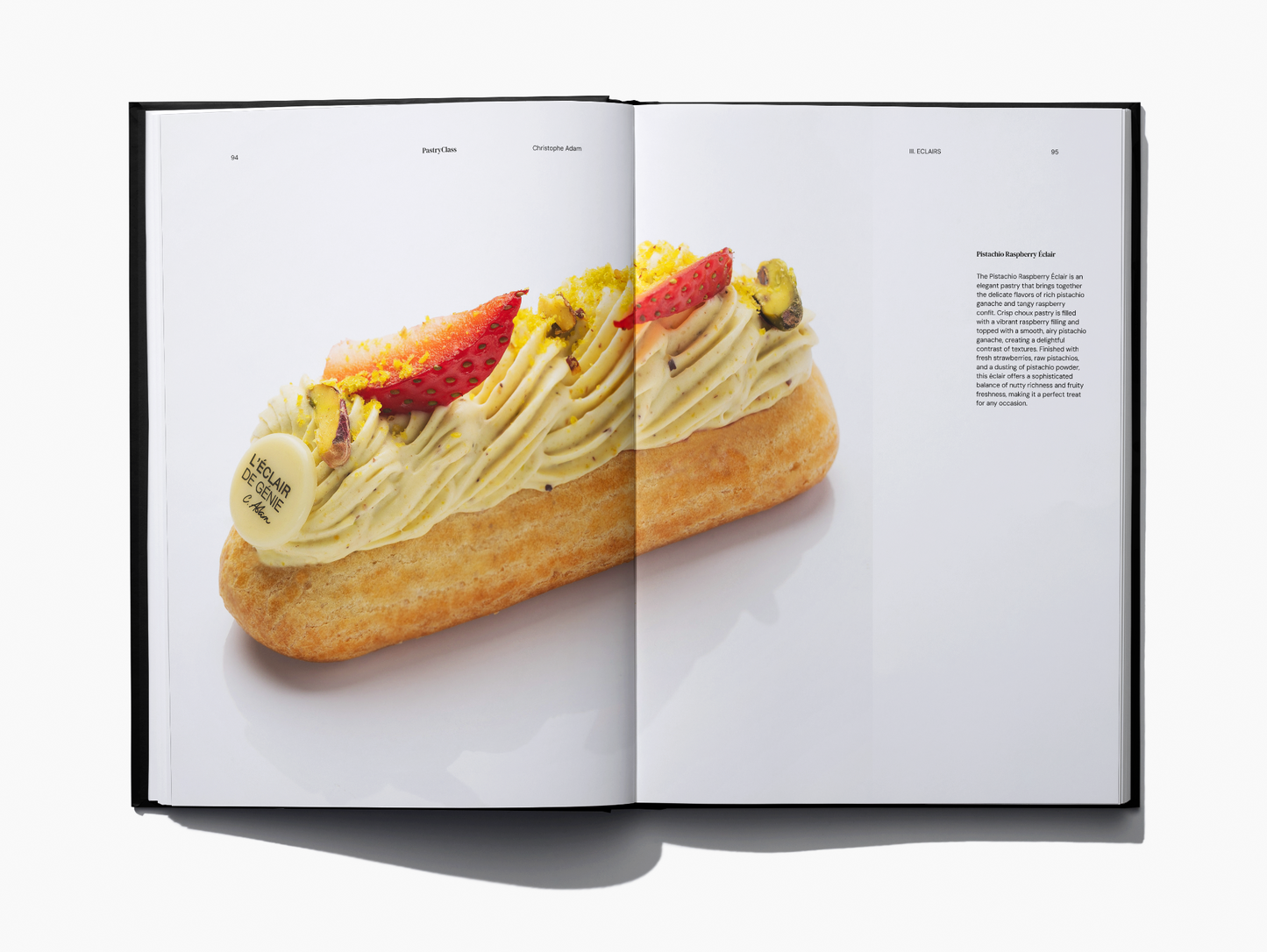 PastryClass book by Cedric Grolet, Apple Recipe, book by Pierre Herme, Ispahan recipe, book by Johan Martin, Croissant Recipe, book by Frank Haasnoot, Sereh recipe, book by Ksenia Penkina, Mirror Glaze recipe, book by Ramon Morato, book by Christophe Adam, Eclair recipe